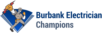 (818) 237-3545 Burbank Electrician Champions- HONEST & Same Day